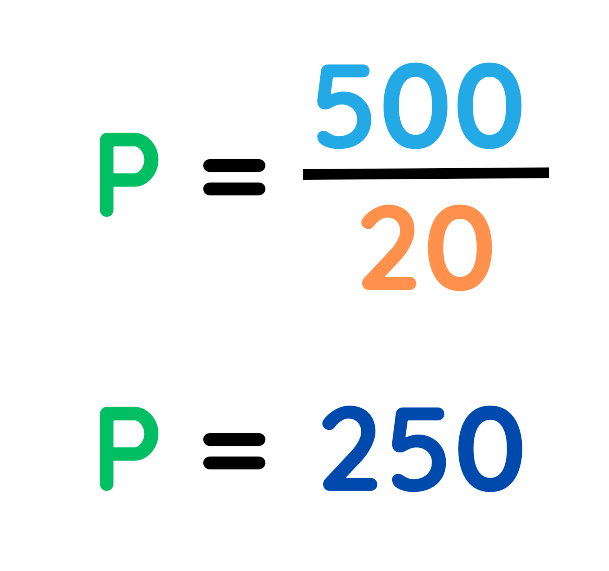 An image showing the power formula: P = 500 / 20, resulting in P = 250 watts.