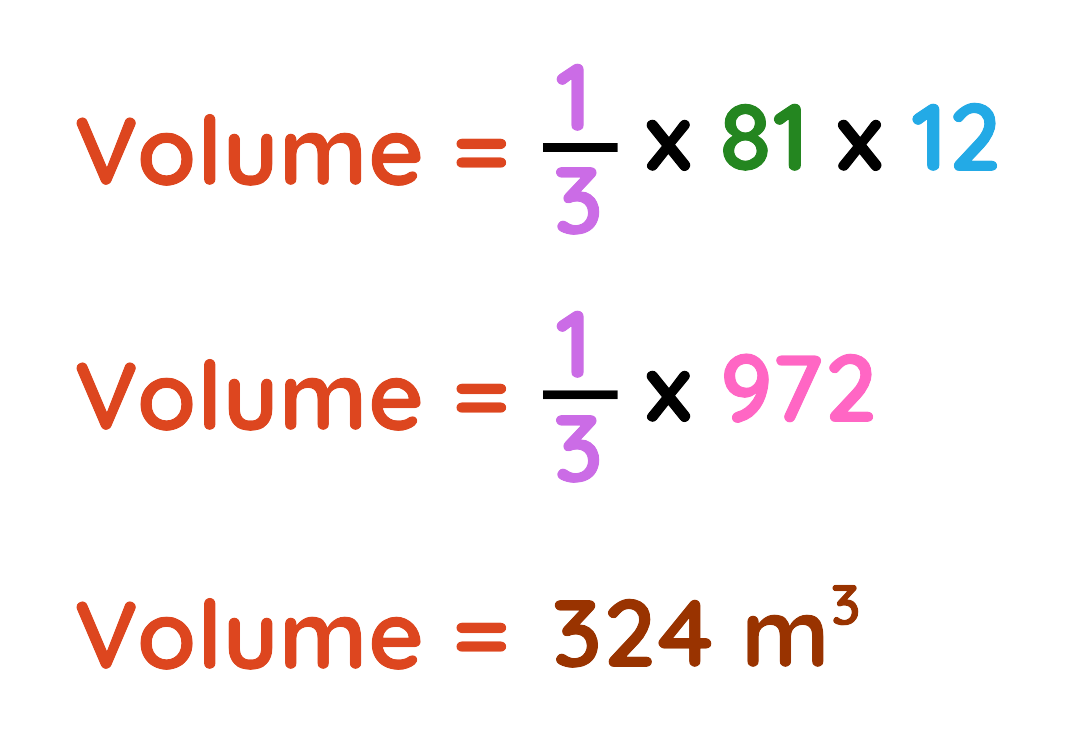 Step-by-step volume calculation of a pyramid using ⅓ × 81 × 12 with final answer 324 m³