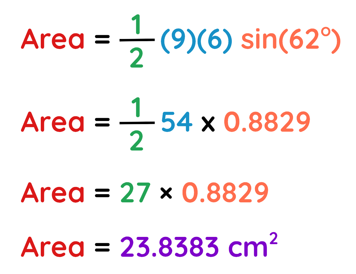 Solution calculating area of triangle with sides 9 and 6 and included angle 62 degrees using sine rule