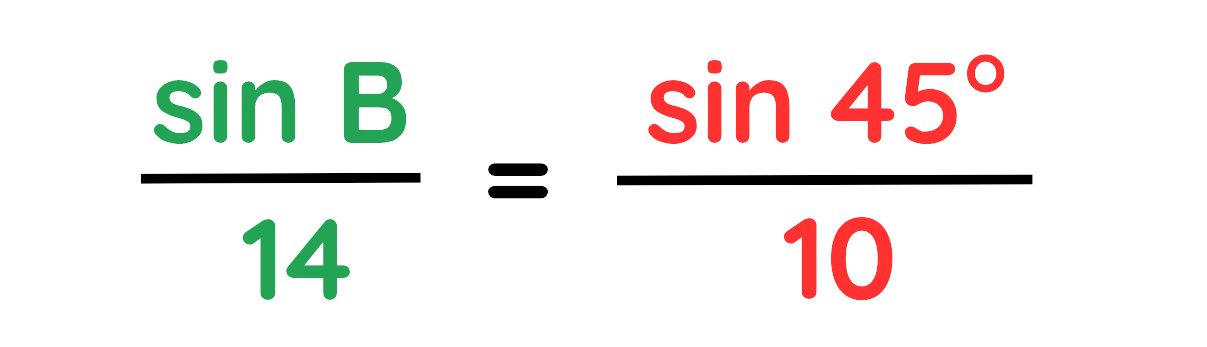 Sine Rule example with sin B over 14 equals sin 45 degrees over 10