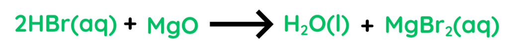 Balanced chemical equation showing hydrobromic acid reacting with magnesium oxide to form water and magnesium bromide.
