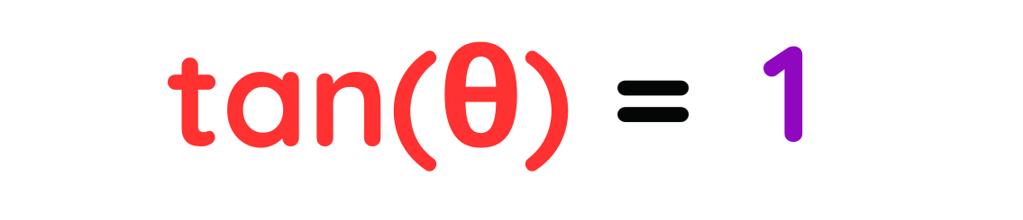 Find the exact value of the trigonometric function showing tan theta equals 1.